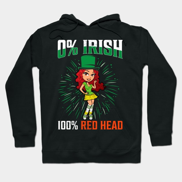 0% Irish 100% Redhead Hoodie by JLE Designs